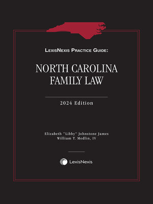 cover image of LexisNexis Practice Guide: North Carolina Family Law